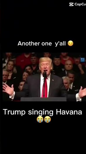 Trump sings Havana😭😭 #singing #funny #fyp #donaldtrump