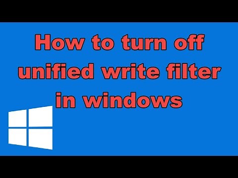 How to turn off unified write filter in windows