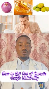 This is what you should do to get rid of chronic cough naturally at home #cough #herbs #remedy #fblifestyle #trendingvideo | Enock Appiah