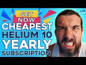 How To Buy The Cheapest Helium 10 Yearly Subscription in 2025?
