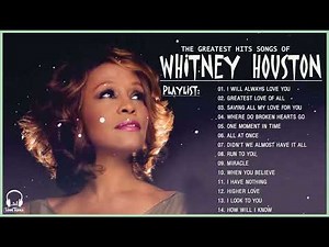 With Whitney Houston Greatest Hits – Whitney Houston Full Playlist 2023