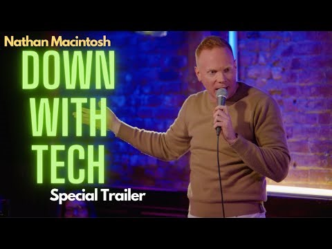 DOWN WITH TECH | Special Trailer | Nathan Macintosh