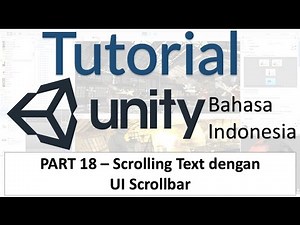 Membuat Scrolling Text dengan UI Scrollbar | Tutorial Unity 3D (part 18)