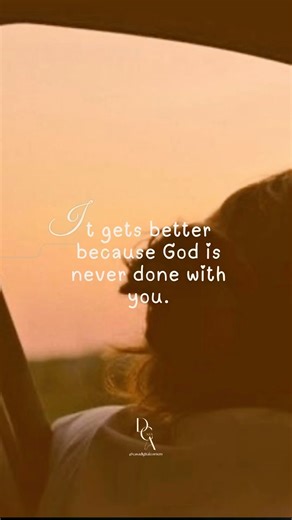 🤎 Better days are coming—trust God’s plan and timing.