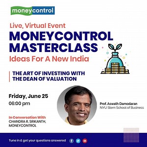 Moneycontrol Masterclass Dean of Valuation Dr. Aswath Damodaran