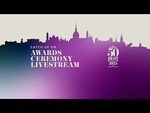 The World's 50 Best Restaurants 2025 Awards Ceremony | Turin, Piedmont | 19 June, 20:00 (UTC+2)