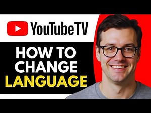How to Change Language on YouTube TV (Full Guide)
