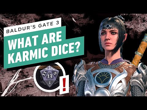 Baldur's Gate 3 Guide: Karmic Dice Explained