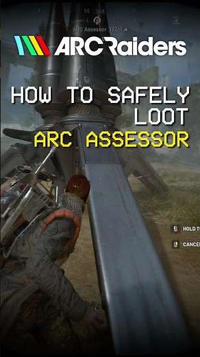 Never Loot The ARC Assessor Without This