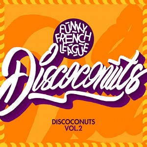 Funky French League - Discoconuts Vol. 2