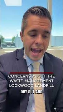 Concerns about the Waste Management Lockwood Landfill