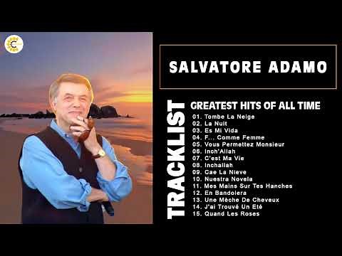 Top 15 Salvatore Adamo Greatest Hits Playlist 💜💜 Best Songs Of Salvatore Adamo