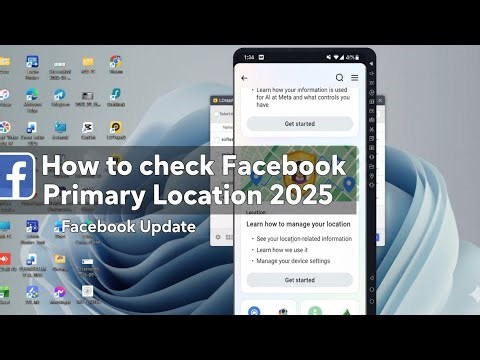FACEBOOK PRIVACY: How to See Your Primary Location Data in the 2025 Update