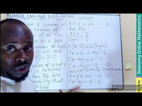 WAEC Core Maths (Private): Probability with a touch of Algebra (Feb 2025) - Episode 4