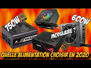 [QUELLE ALIMENTATION CHOISIR EN 2020] PUISSANCE ET MODULARITÉ