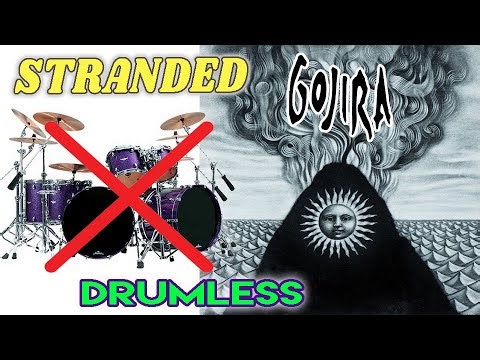 Stranded - Gojira (HQ Audio) - Drumless #drumless #drumcover #metal drumless #groovemetal