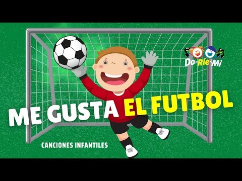 Me Gusta El Futbol | Canciones Infantiles | Música Doriemi
