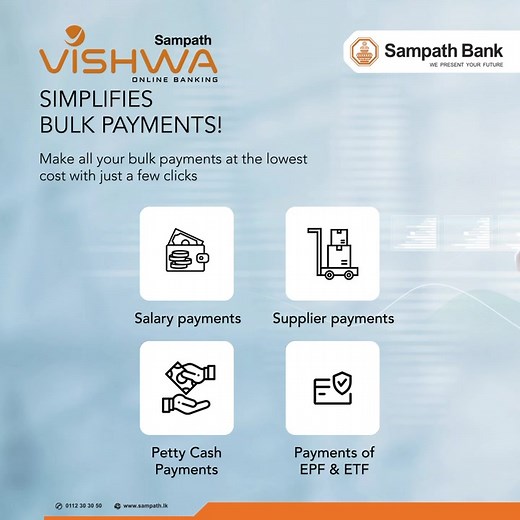 Make all your company's bulk payments through Sampath Vishwa Corporate online banking with zero hassle at a low cost. Schedule all your bulk payments such as salary, supplier payments, petty cash payments, EPF and ETF payments, or other bulk payments with just a few clicks at your convenience no matter where you are. Enjoy efficient banking services at your fingertips! #SampathVishwa #SampathBank | Sampath Bank