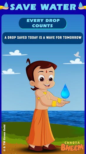 Every drop is precious! Let’s save water today for a better tomorrow. Be wise, don’t let it drip — every drop counts! #SaveWaterwithBheem #WaterSavingTips #WaterConservation #EveryDropCounts #WaterIsLife #BeWaterWise #EveryDropMatters | Chhota Bheem