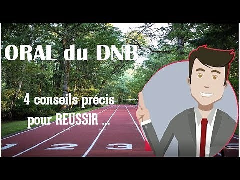 preparation detaillée de l oral DNB