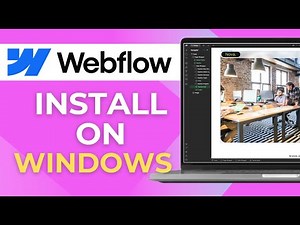 How to Install Webflow on Windows 10 2025 Complete Guide