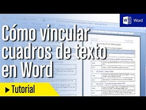 Tutorial Word en Español: cómo vincular cuadros de texto
