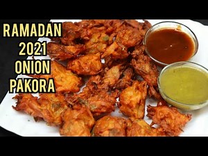 प्याज के पकोड़े || Pyaj Ke Pakode (Ramzan Special 2021) || Cook With Razia