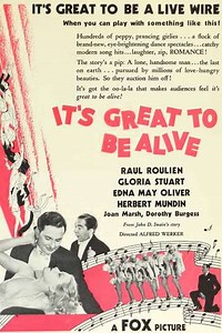 It's Great to Be Alive (1933) - Movie