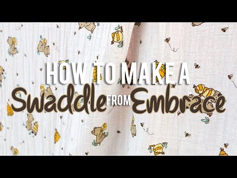 DIY How to make a Swaddle from Embrace | Fat Quarter Shop
