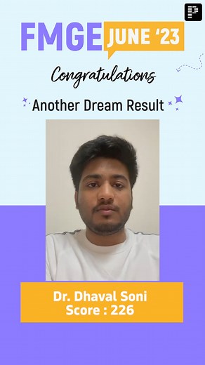 1.3K views | Our Heartiest Congratulations to Dr. Dhaval (FMGE Score-226) ! Your hard work and dedication have paid off, and your exceptional performance is truly commendable. Wishing you continued success and a bright future in your medical career! Cheers!  #fmge #results #fmgeResults #successstories #toppers #PrepLadder | PrepLadder Medical | Facebook