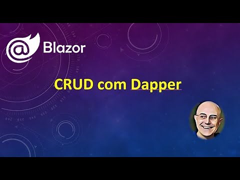 Blazor - Realizando o CRUD com Dapper