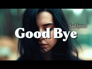 Best english sad love songs with lyrics