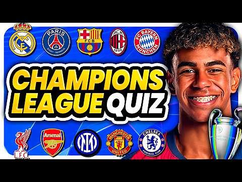 CAN YOU ANSWER THESE CHAMPIONS LEAGUE QUESTIONS? | FOOTBALL QUIZ TRIVIA 2025