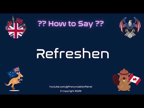 🌊✨ How to Pronounce Refreshen? (CORRECTLY) | Pronunciation Planet