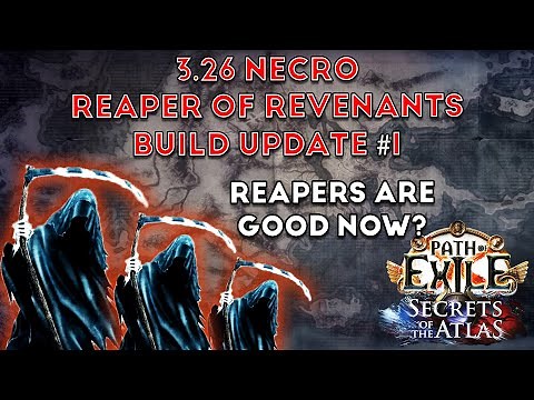 ❰Path of Exile 3.26 Secrets of the Atlas❱ Reaper of Revenants Build Update 1 | 10 Reapers!