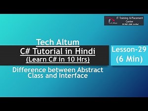Difference between Abstract Class and Interface | C# Tutorial in Hindi | Lesson - 29