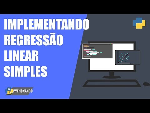 Regressão linear simples - Como implementar em python parte #1