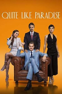 Quite Like Paradise - Movie