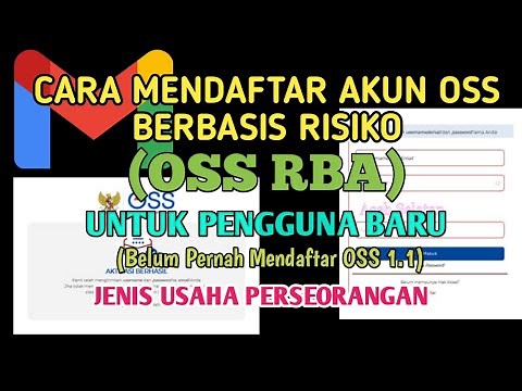 Cara Mendaftar Akun OSS Berbasis Risiko atau OSS RBA 2021 untuk Pengguna Baru