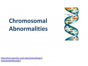 Chromosomal Abnormalities - SlideServe