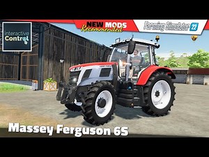 FS22 | Massey Ferguson 6S [Interactive Control] - Farming Simulator 22 New Mods Review 2K60
