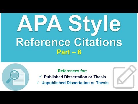 APA Style Reference Citations for Published/ Unpublished Dissertation or Thesis | Research | Part 6