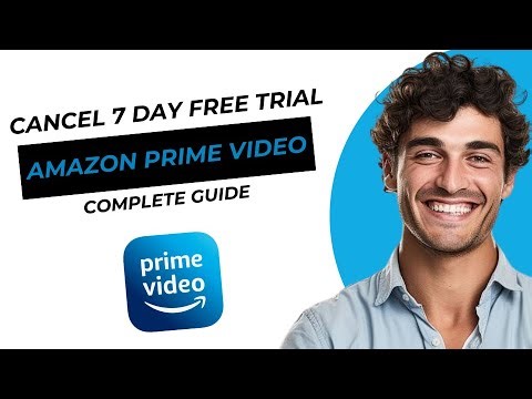 How to Cancel 7 Day Free Trial on Amazon Prime Video 2025 NEW