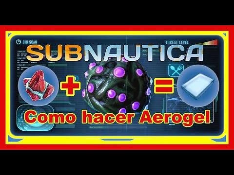 Como hacer Aerogel en Subnautica - Tutorial