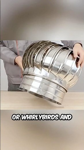 Roof ventilators or Whirlybirds EXPLAINED