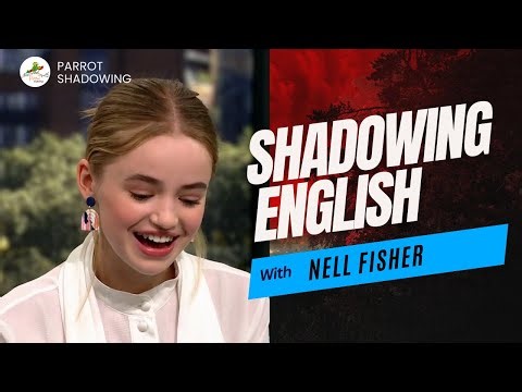 Shadowing English with Nell Fisher | British Accent | Shadowing Exercises