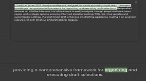 providing a comprehensive framework for organizing and executing draft selections. This product feat