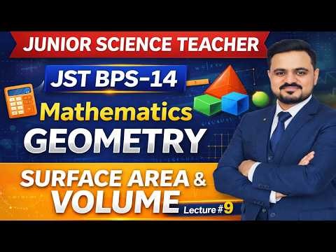 Lecture#9 | Surface Area & Volume | Geometry | Math |Junior Science Teacher
