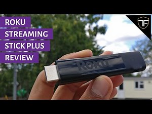 Roku Streaming Stick Plus In Depth Review & Comparison: Best Streaming Device at an Affordable Price
