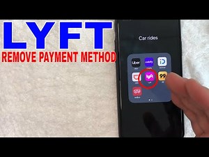 ✅ How To Remove Payment Method On Lyft 🔴